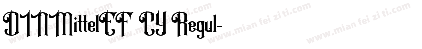 DINMittelEF CY Regul字体转换